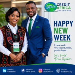 HAPPY NEW WEEK: Faith sees opportunity where others see uncertainty. Believe again, lead boldly, and build the future.:- Credit Africa Founder