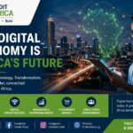 The Digital Economy and Africa’s Future Innovation, Technology & Digital Transformation